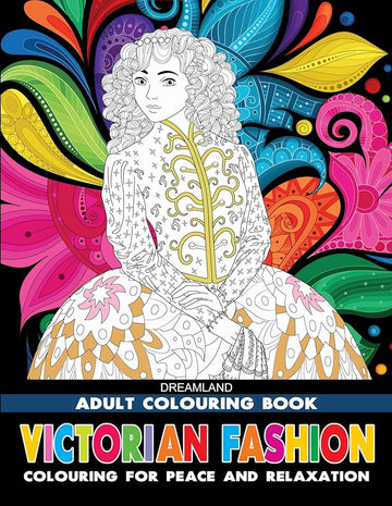 Victorian Fashion- Colouring Book for Adults