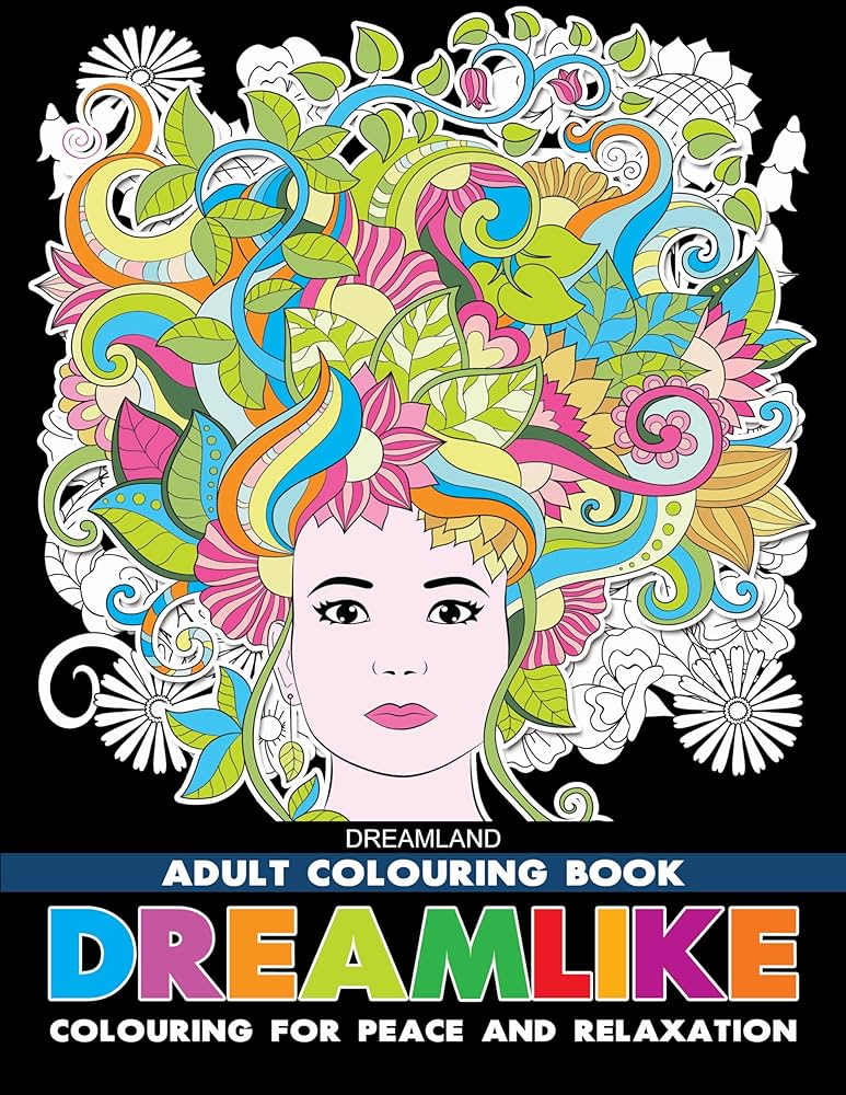 Dreamlike- Colouring Book for Adults