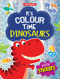 Dinosaurs- It's Colour time with Stickers